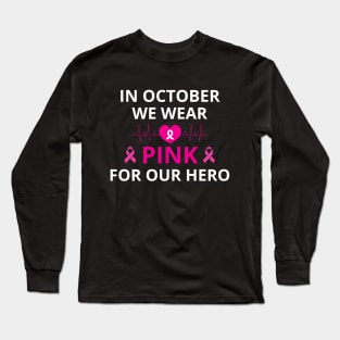 Breast Cancer Awareness Long Sleeve T-Shirt